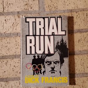 Trial Run by Dick Francis
